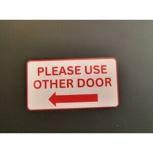 Please Use Other Door Sticker Sign Waterproof Decal Vinyl (2 Pack)